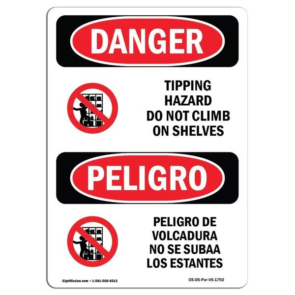 OSHA Danger, Tipping Hazard Do Not Climb Bilingual, 10in X 7in Aluminum, OS-DS-A-710-VS-1792, Signmission, Mfr#: OS-DS-A-710-VS-1792